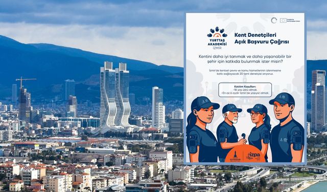 İzmir’de vatandaşlar artık yönetime dahil olacak! 'Kent Denetçileri' başvurusu başladı