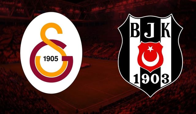 Flaş! Galatasaray-Beşiktaş derbisinde ilk 11'ler belli oldu