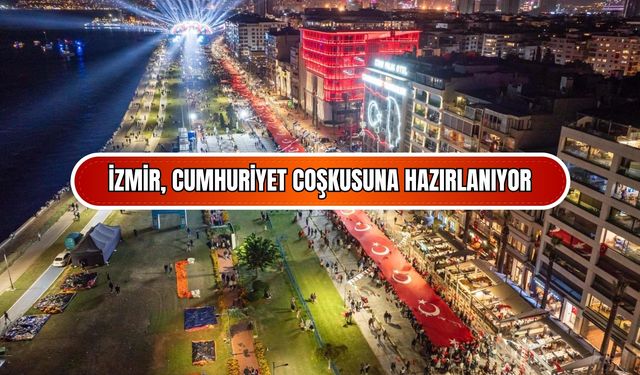 İzmir, Cumhuriyet coşkusuna hazırlanıyor