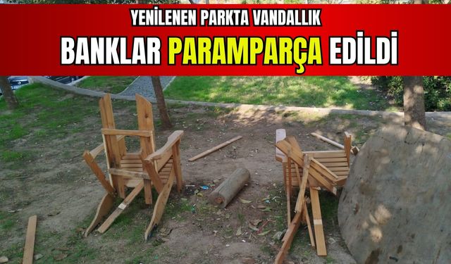 Konak’ta yenilenen parkta vandallık: Banklar paramparça edildi