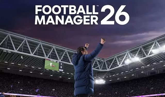 Football Manager 2026 ne zaman çıkacak? Oyuncular o tarihi takvime işledi!