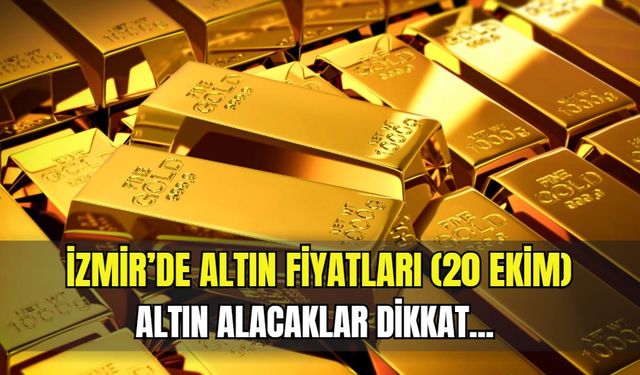 İzmir altın fiyatları 20 Ekim: Çeyrek, gram ve yarım altın fiyatları ne kadar?