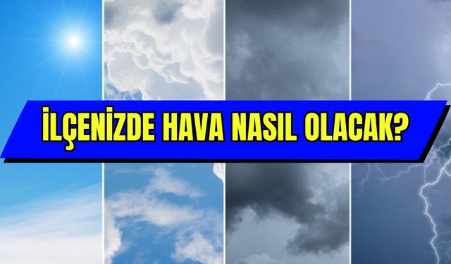 İzmir’de 23 Ekim Perşembe günü ilçenizde hava nasıl olacak?