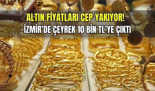 İzmir'de altın fiyatları ne kadar? 23 Ekim Perşembe güncel İzmir altın fiyatları