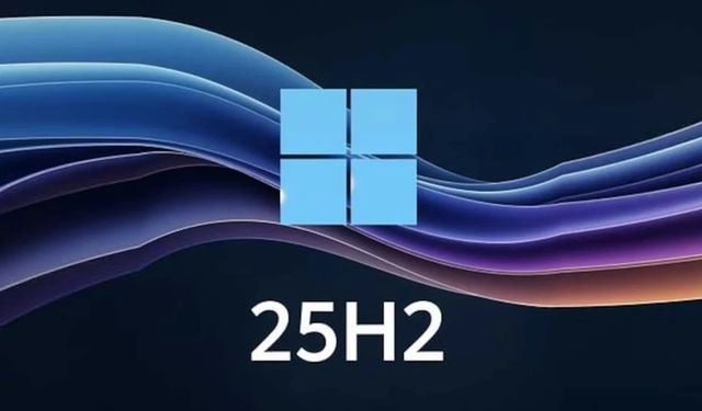 Windows 11 25H2 güncellemesi ile sisteminizde neler değişiyor?