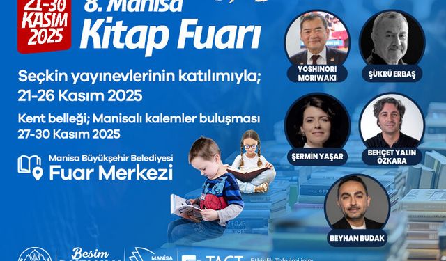 Manisa’da kültür rüzgârı esecek! 8. kitap fuarı başlıyor
