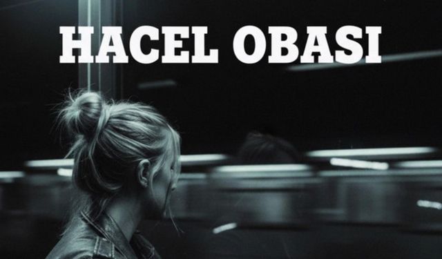 Hacel Obası’nı AI mı söyledi? Hacel Obası yapay zeka mı?