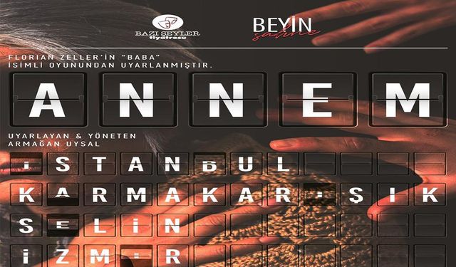 Ücretsiz ve sınırlı kontenjanlı: ‘Annem’ oyunu izleyiciyle buluşuyor