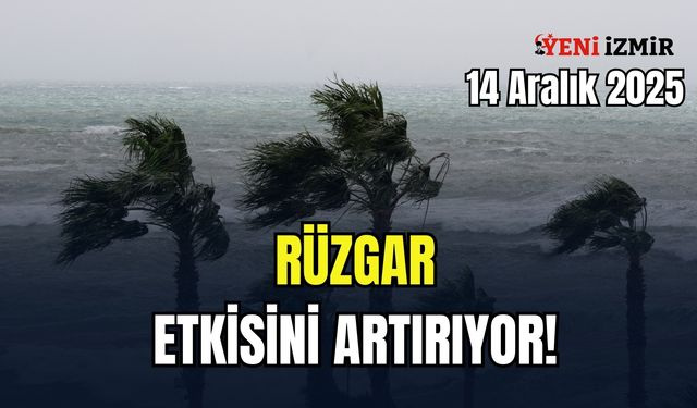 İzmir'de 14 Aralık 2025 Pazar hava durumu: Urla, Çeşme ve Foça dikkat!
