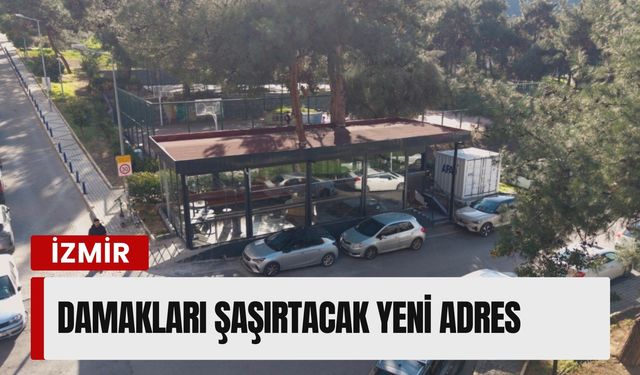 Balçova’da damakları şaşırtacak yeni adres