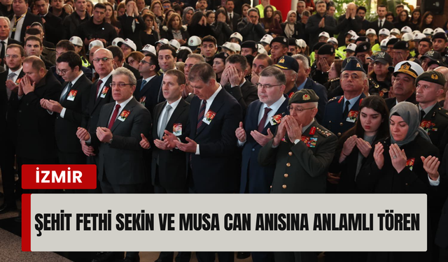 İzmir kahramanları Fethi Sekin ve Musa Can’ı unutmadı!