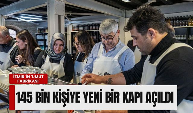 İzmir’in 'Umut Fabrikası': 145 bin kişiye yeni bir kapı açıldı