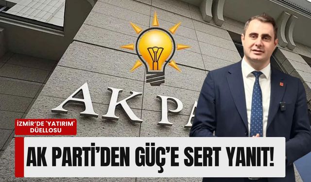 İzmir’de 'yatırım' düellosu: CHP’nin 'katkıları yok' çıkışına AK Parti’den videolu yanıt