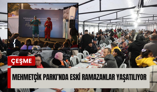 Çeşme’de ilk iftar sofrası Mehmetçik Parkı’nda kuruldu