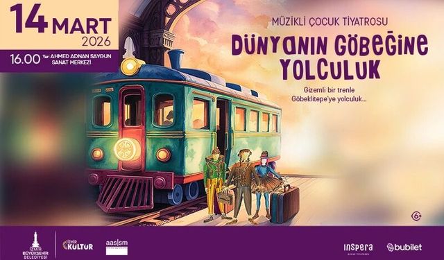 İzmir’de çocuklar Göbeklitepe’yi keşfediyor: 14 Mart’ta sahnede