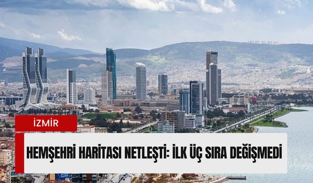 TÜİK açıkladı: İzmir’de en çok hangi illerden göç edenler yaşıyor?