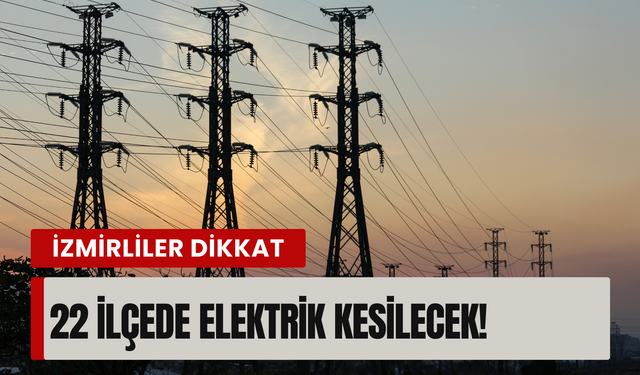 İzmir’de 17 Şubat Salı günü planlı kesinti! Gediz Elektrik duyurdu