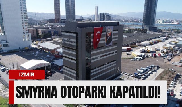 İzmir’in 'teknoloji devine' kilit: Türkiye’nin en büyüğü Smyrna Otoparkı kapatıldı!