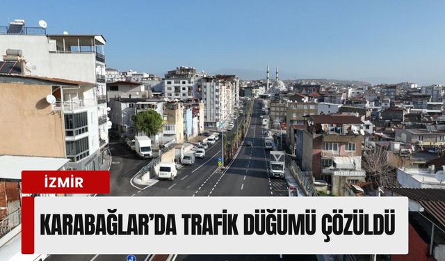 Karabağlar’da trafik düğümü çözüldü: Dostluk Bulvarı bağlantı yolu açıldı