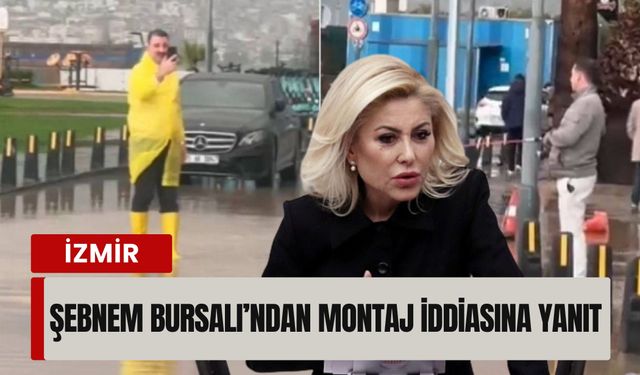 Şebnem Bursalı’ndan montaj iddiasına yanıt: 'İftira atıyorsunuz'