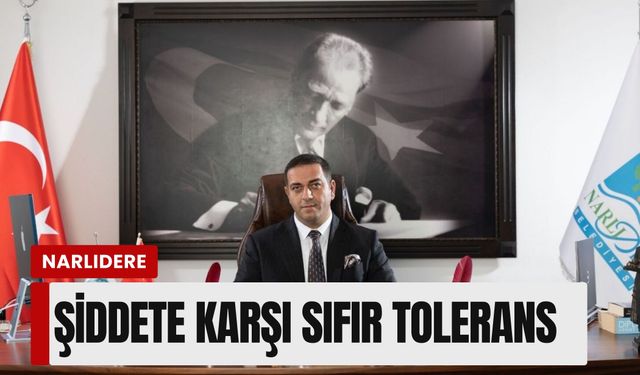 Narlıdere'de şiddete karşı sıfır tolerans