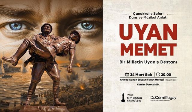 'Uyan Memet: Bir Milletin Uyanış Destanı' AASSM’de sahnelenecek