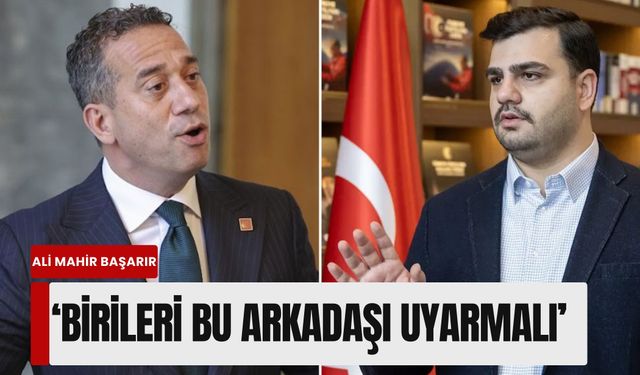 Ali Mahir Başarır’dan Eyyüp Kadir İnan’a sert yanıt: 'Birileri bu arkadaşı uyarmalı'