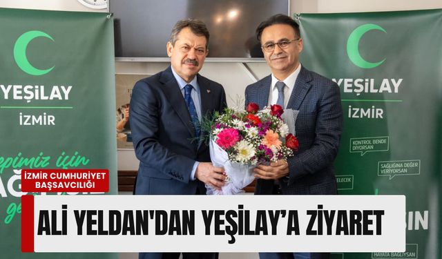 İzmir Cumhuriyet Başsavcısı Ali Yeldan'dan Yeşilay’a 'bağımsız yaşam' ziyareti