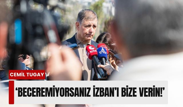 Başkan Tugay’dan 'yetki' çıkışı: 'Beceremiyorsanız İZBAN’ı bize verin!'