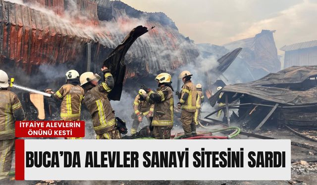 Buca’da mobilya atölyelerinde korkutan yangın: İtfaiye alevlerin önünü kesti