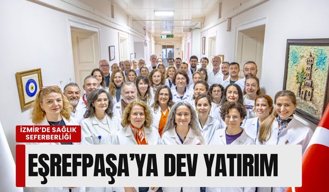 İzmir’de sağlık seferberliği: Eşrefpaşa Hastanesi ve evde bakımda rekor sayılar