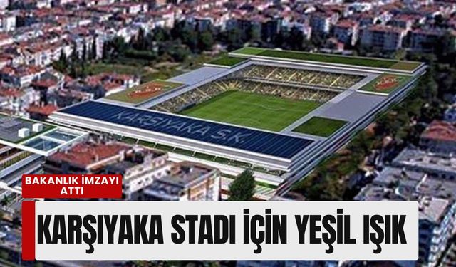 Karşıyaka Stadı için kritik adım: Protokol imzalandı
