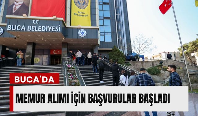 Buca'da memur alımı için başvurular başladı!