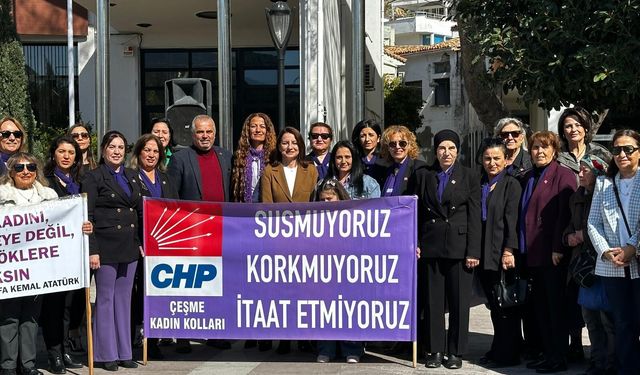 CHP Çeşme Kadın Kolları 8 Mart ta Meydandaydı