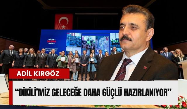 Dikili’ye iki dev yatırım