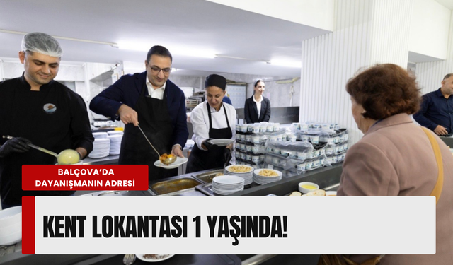 Balçova Kent Lokantası 1 yaşında: Binlerce kişi aynı masada buluştu!