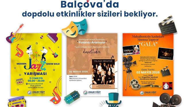 Balçova’da hafta sonu kültür ve sanat etkinlikleri başlıyor