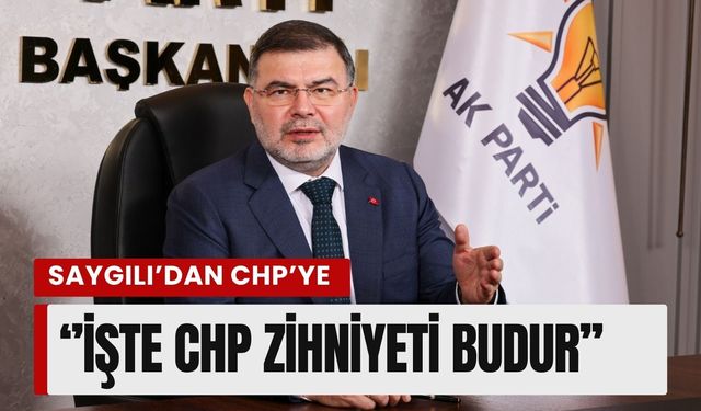 İzmir siyasetinde tansiyon yükseldi: Saygılı’dan CHP’ye sert sözler