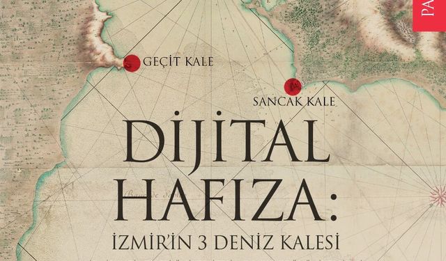 İzmir’in kayıp deniz kaleleri dijital sergide yeniden canlanıyor