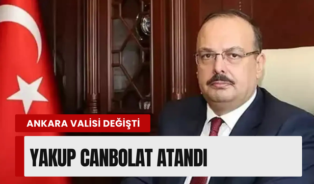 Resmi Gazete'de yayımlandı: Ankara Valiliği dahil 4 ilde görev değişimi