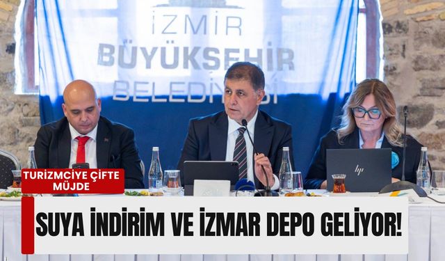 Başkan Tugay'dan turizmciye çifte müjde: Suya indirim ve İZMAR depo geliyor!