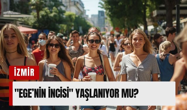 ‘Ege’nin İncisi’ yaşlanıyor mu? Genç nüfusta kritik gerileme!