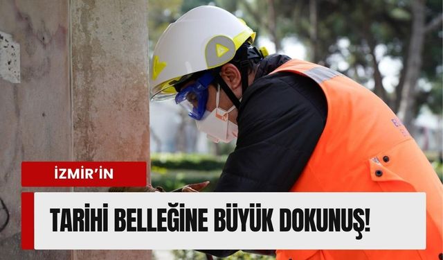 İzmir’in tarihi dokusu yeniden hayat buluyor
