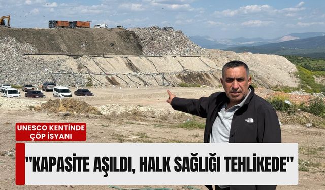 UNESCO kentinde çöp isyanı: 'Kapasite aşıldı, halk sağlığı tehlikede'