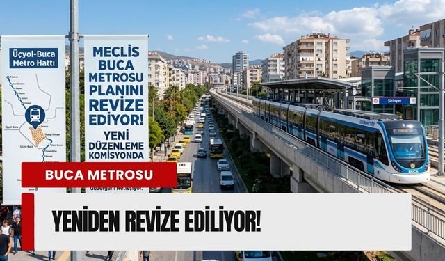 Buca metrosu imar planındaki maddi hatalar mecliste!