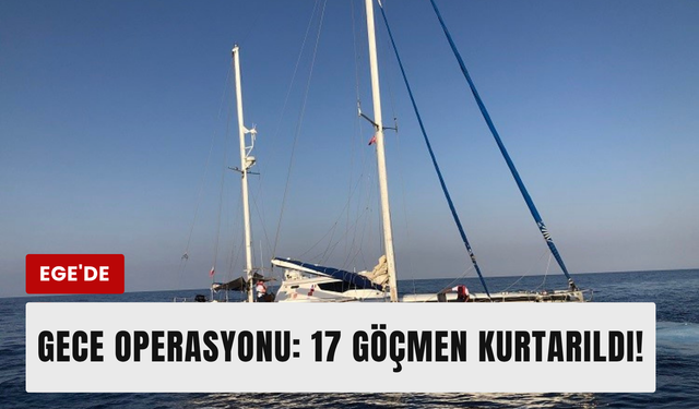 Karaburun açıklarında 17 göçmen kurtarıldı!