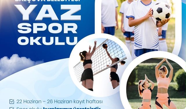 Balçova’da Yaz Spor Okulları için kayıtlar başladı
