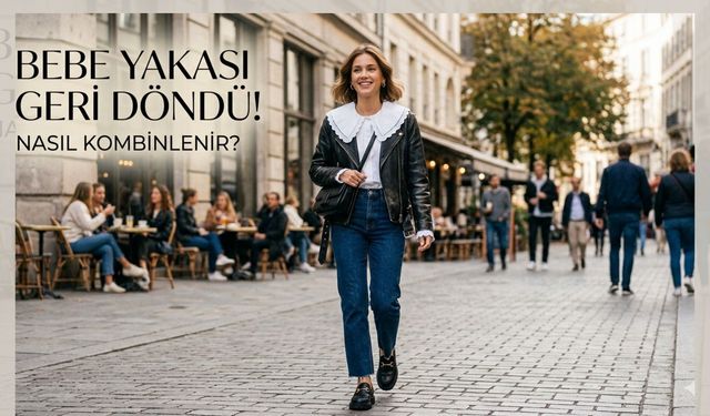 Gardıroplar zaman tüneline girdi: Bebe yakası modası geri döndü! Nasıl kombinlenir?