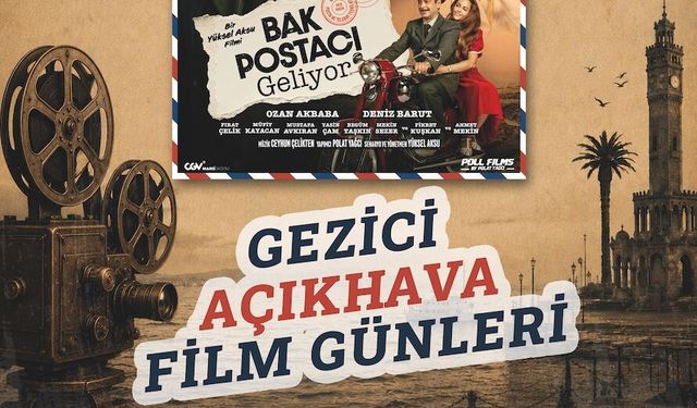Açık hava sineması İzmir'i ilçe ilçe geziyor