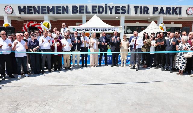 Menemen'e 100 araçlık dev Tır Parkı